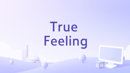 True Feeling