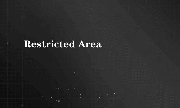 Restricted Area