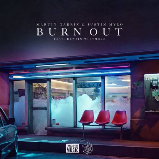 Burn Out（2018年荷兰歌手Martin Garrix等演唱的歌曲）