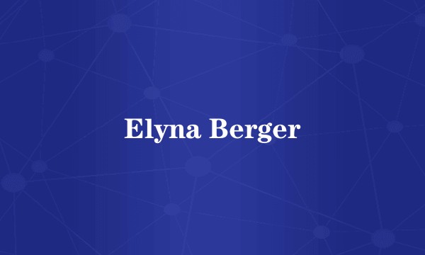 Elyna Berger