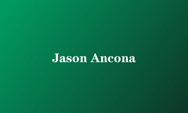 Jason Ancona