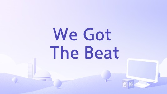 We Got The Beat（The Hit Crew演唱的歌曲）