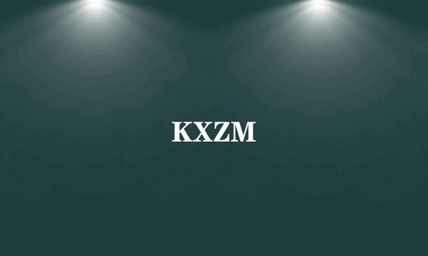 KXZM