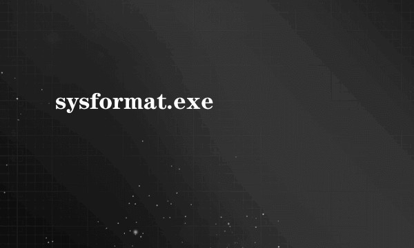 sysformat.exe