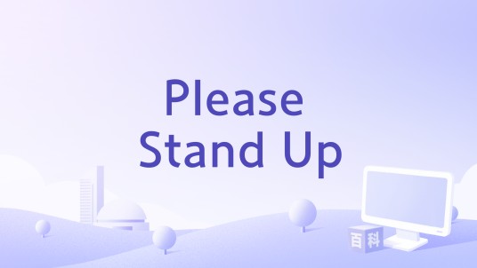 Please Stand Up