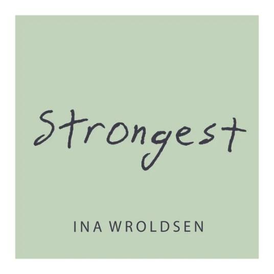 Strongest（Ina Wroldsen 演唱的歌曲）