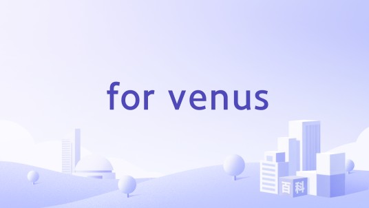 for venus