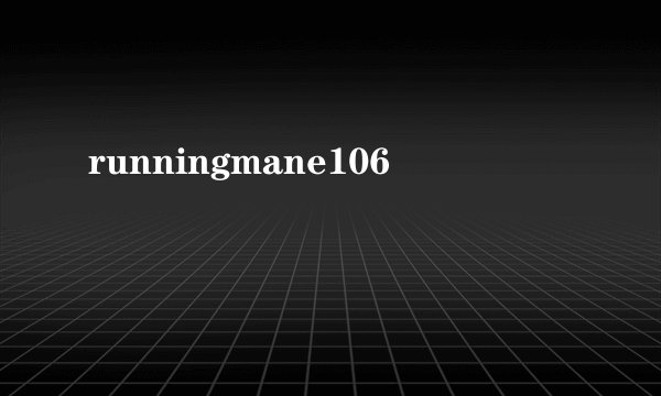 runningmane106